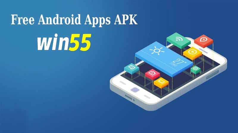 Cách nào tải ứng dụng 55Win về HĐH Android?